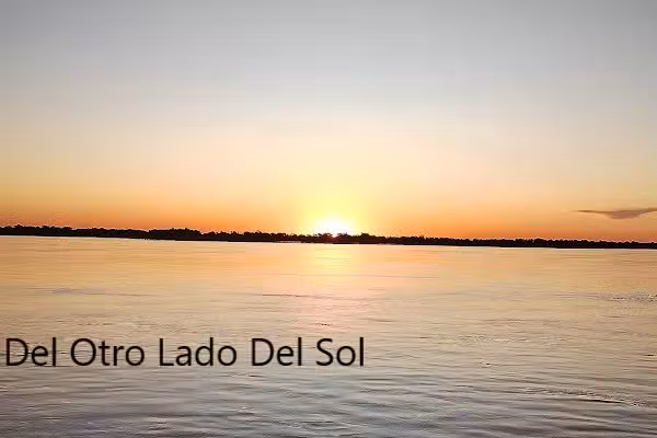 Del Otro Lado Del Sol